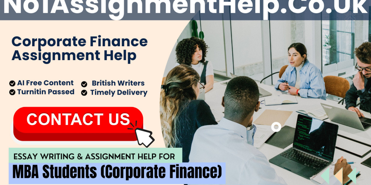 Write Corporate Finance Assignment With Essay Writers At No1AssignmentHelp.Co.Uk