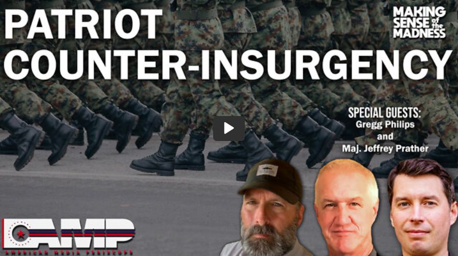 Patriot Counter-Insurgency with Gregg Phillips & Jeffrey Prather – Forbidden Knowledge TV