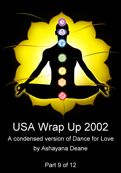 Ashayana Deane Workshop: USA Wrap-Up 2002 (9/12)