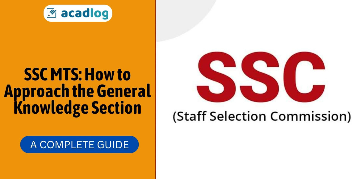 SSC MTS: How to Approach the General Knowledge Section