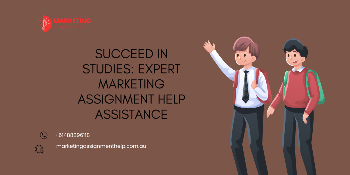 Succeed in Studies: Expert marketing Assignment help Assistance