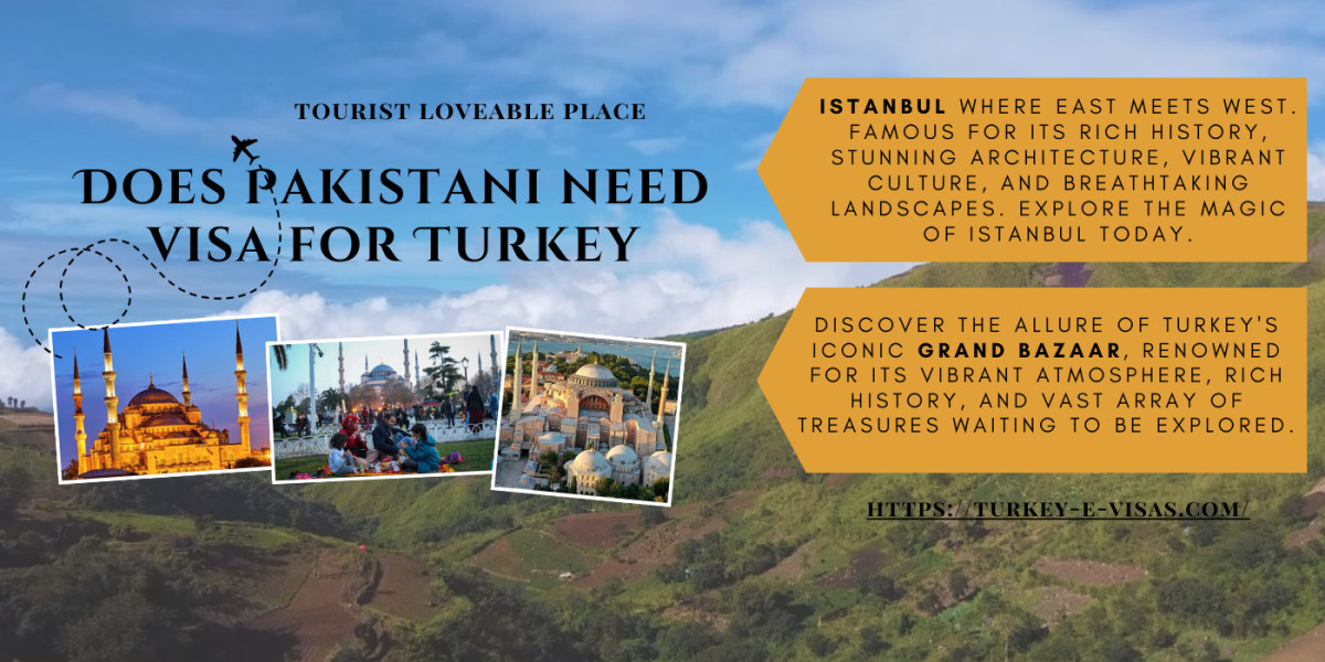 Exploring Turkey: Visa Requirements for Pakistani Travelers and Must-Visit Destinations