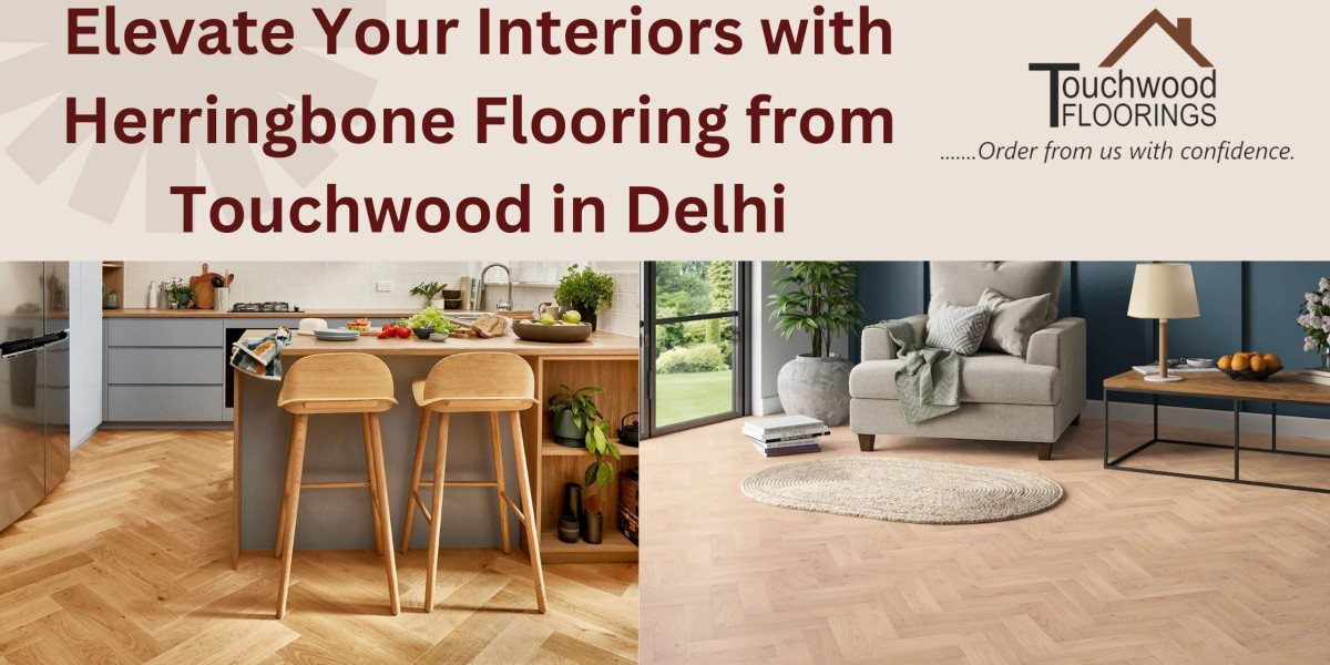 Elevate Your Interiors with Herringbone Flooring from Touchwood in Delhi