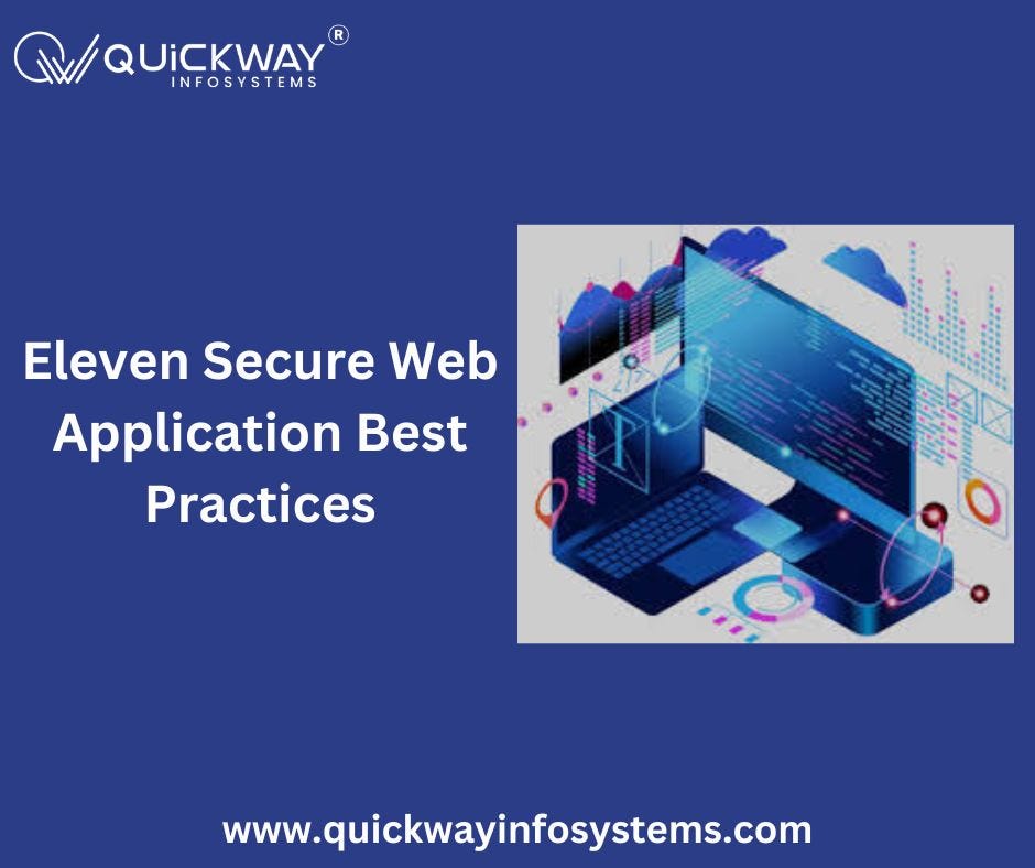 Eleven Secure Web Application Best Practices | by Abhishek Kumar | Aug, 2024 | Medium