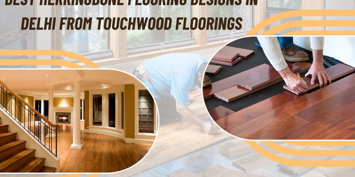 Wood Flooring Company in India — Best Herringbone Flooring Designs in Delhi from Touchwood Floorings