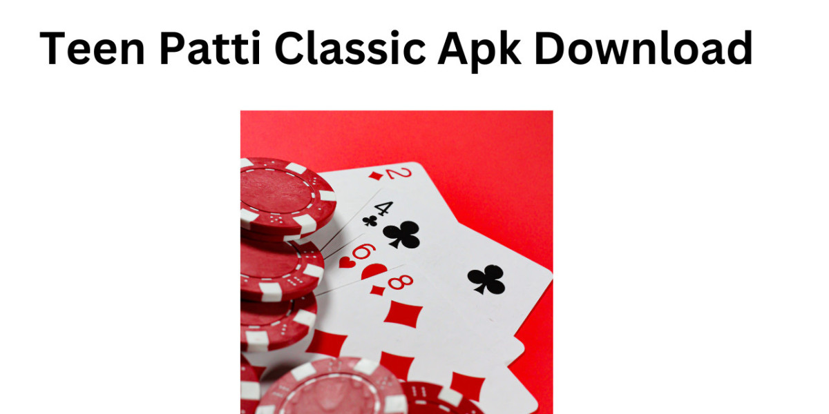 Teen Patti Classic APK Download: A Comprehensive Guide