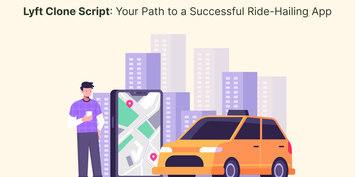 Lyft Clone Script: Your Path to a Successful Ride-Hailing App