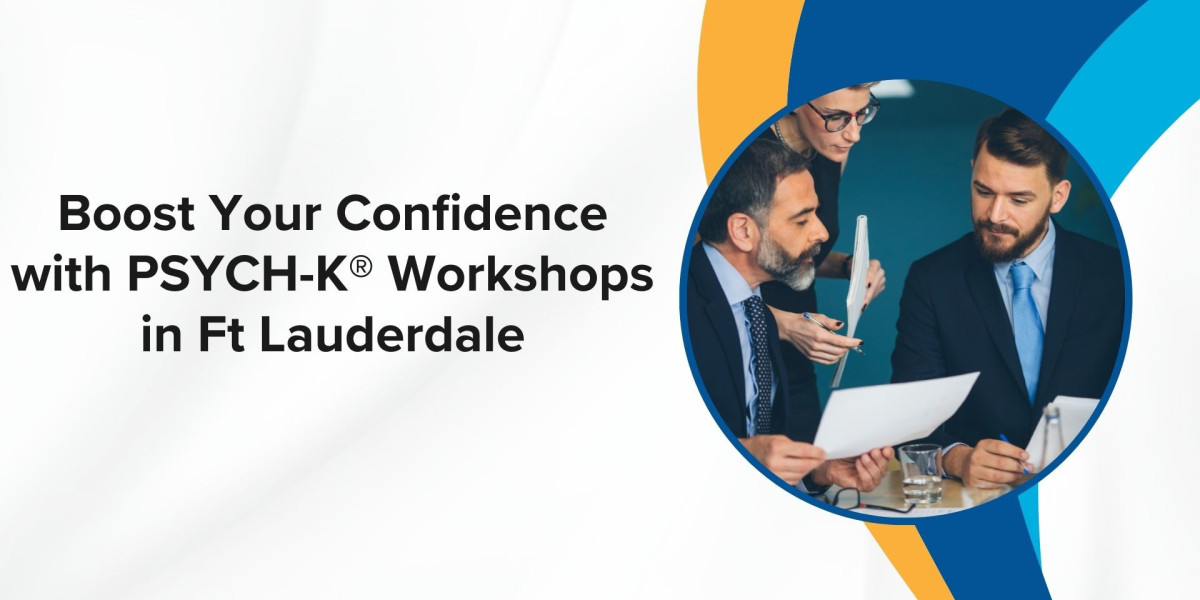 Boost Your Confidence with PSYCH-K® Workshops in Ft Lauderdale